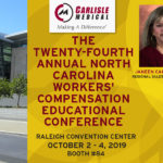 Carlisle Medical will be exhibiting at The Twenty-Fourth Annual North Carolina Workers' Compensation Educational Conference