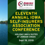Carlisle Medical will be attending the Eleventh Annual Iowa Self-Insurers Association Conference