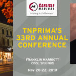 Carlisle Medical will be attending the TnPrima's 33rd Annual Conference